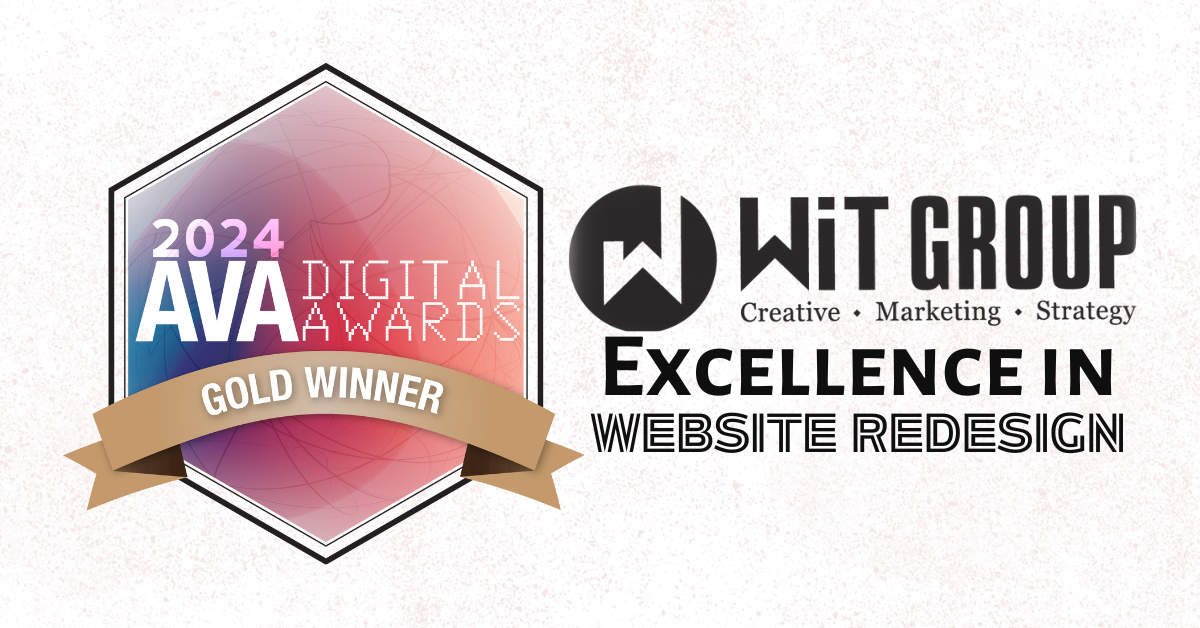 WiT Group Earns Gold at 2024 AVA Digital Awards for Website Redesign